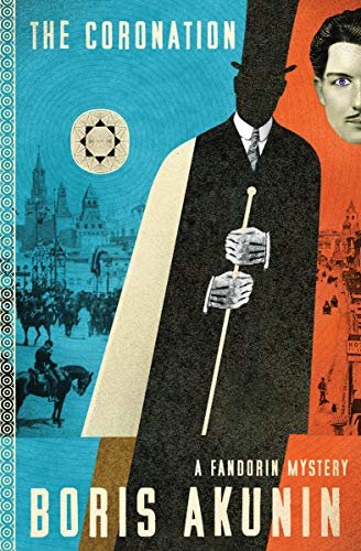 The Coronation (The Fandorin Mysteries Book 7) (English Edition)