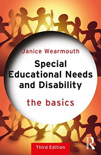 Special Educational Needs and Disability: The Basics (English Edition)
