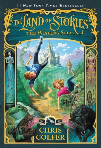 The Land of Stories: The Wishing Spell (English Edition)