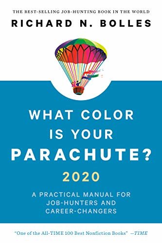 What Color Is Your Parachute? 2020: A Practical Manual for Job-Hunters and Career-Changers (English Edition)