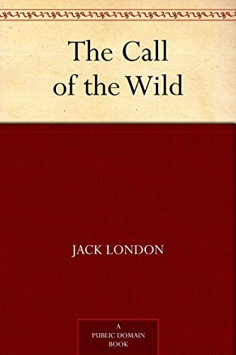The Call of the Wild (English Edition)