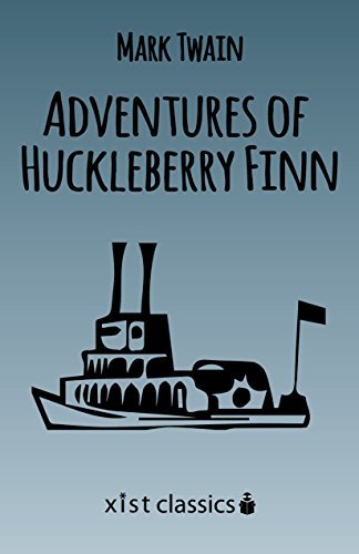 Adventures of Huckleberry Finn (Xist Classics) (English Edition)