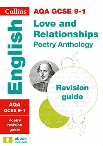AQA Poetry Anthology Love and Relationships Revision Guide: For the 2020 Autumn & 2021 Summer Exams (Collins GCSE Grade 9-1 Revision) (English Edition)
