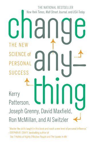 Change Anything: The New Science of Personal Success (English Edition)