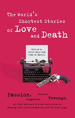 World's Shortest Stories Of Love And Death (English Edition)