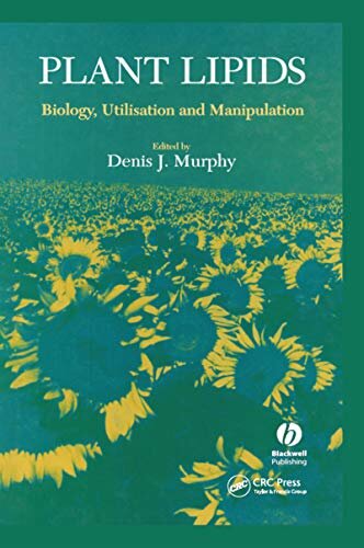 Plant Lipids: Biology, Utilisation and Manipulation (Biological Sciences) (English Edition)