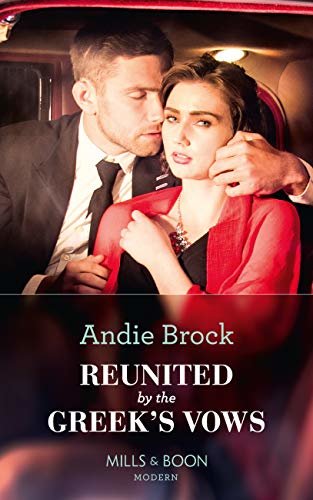 Reunited By The Greek's Vows (Mills & Boon Modern) (English Edition)
