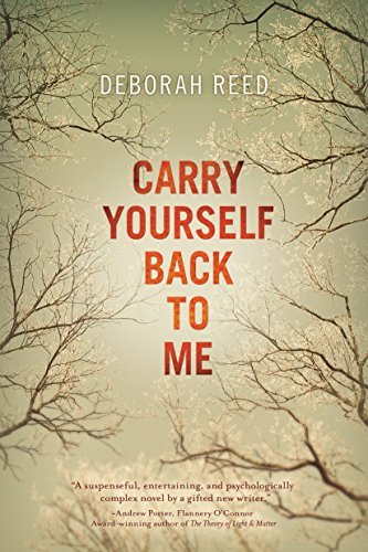 Carry Yourself Back to Me (English Edition)