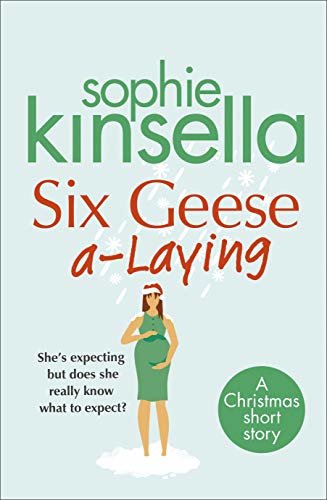 Six Geese a-Laying (Mini Christmas Short Story) (English Edition)