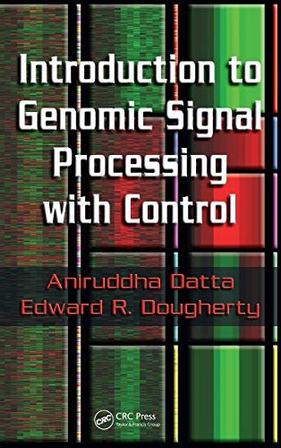 Introduction to Genomic Signal Processing with Control (English Edition)