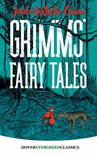 Grimms' Fairy Tales (Dover Children's Evergreen Classics) (English Edition)