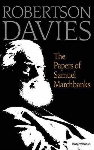 The Papers of Samuel Marchbanks (English Edition)