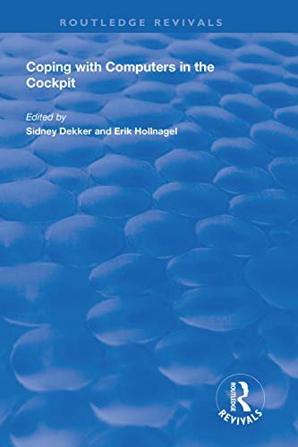 Coping with Computers in the Cockpit (Routledge Revivals) (English Edition)