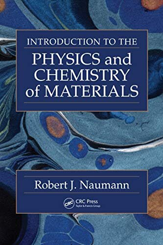 Introduction to the Physics and Chemistry of Materials (English Edition)