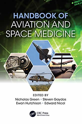 Handbook of Aviation and Space Medicine: First Edition (English Edition)
