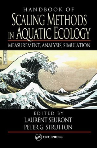Handbook of Scaling Methods in Aquatic Ecology: Measurement, Analysis, Simulation (English Edition)