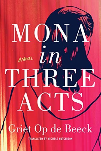 Mona in Three Acts (English Edition)