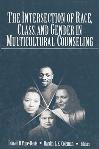 The Intersection of Race, Class, and Gender in Multicultural Counseling (English Edition)