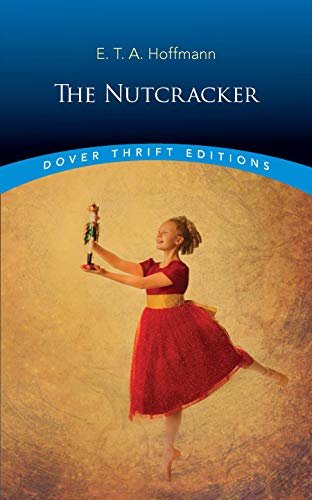 The Nutcracker (Dover Thrift Editions) (English Edition)
