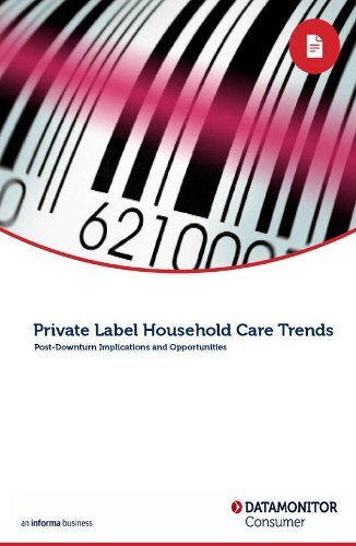 Private Label Household Care Trends: Post-Downturn Implications and Opportunities (English Edition)