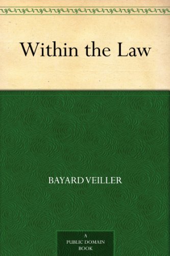 Within the Law (免费公版书) (English Edition)