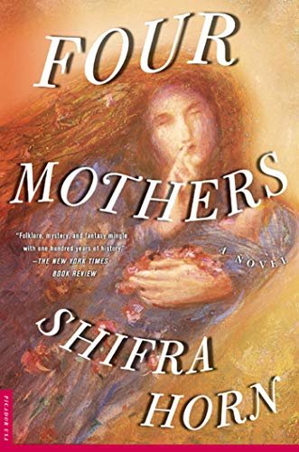 Four Mothers: A Novel (English Edition)