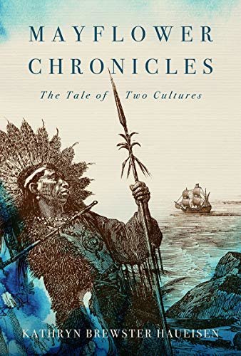 Mayflower Chronicles: The Tale of Two Cultures (English Edition)