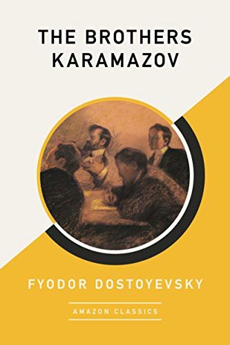 The Brothers Karamazov (AmazonClassics Edition) (English Edition)