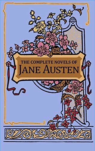 The Complete Novels of Jane Austen (Leather-bound Classics) (English Edition)