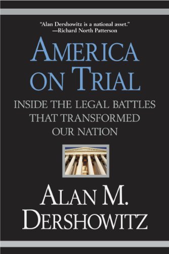 America on Trial: Inside the Legal Battles That Transformed Our Nation (English Edition)