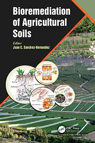 Bioremediation of Agricultural Soils (English Edition)
