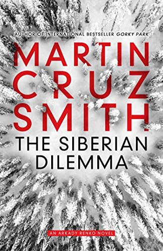 The Siberian Dilemma (English Edition)