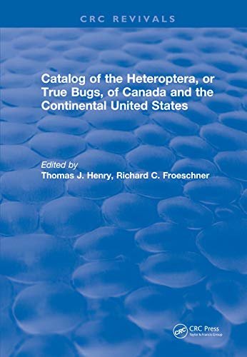 Catalog of the Heteroptera or True Bugs, of Canada and the Continental United States (English Edition)