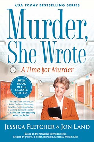 Murder, She Wrote: A Time for Murder (Murder She Wrote Book 50) (English Edition)