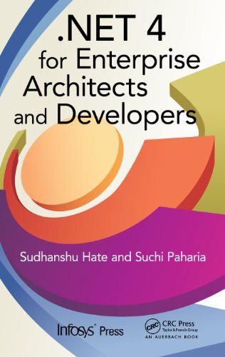.NET 4 for Enterprise Architects and Developers (Infosys Press) (English Edition)