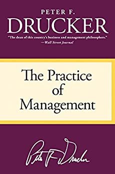 The Practice of Management (English Edition)