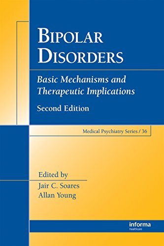 Bipolar Disorders: Basic Mechanisms and Therapeutic Implications (Medical Psychiatry Series Book 35) (English Edition)