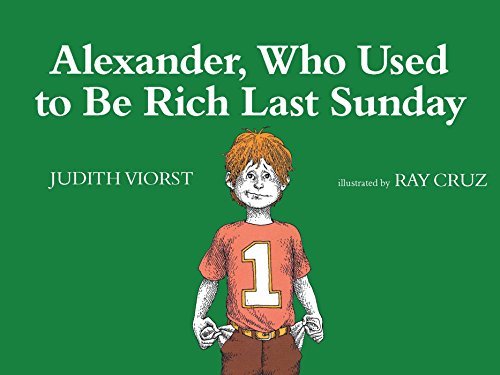 Alexander, Who Used to Be Rich Last Sunday (English Edition)