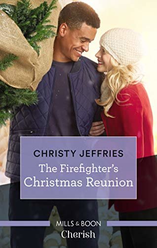 The Firefighter's Christmas Reunion (American Heroes Book 44) (English Edition)