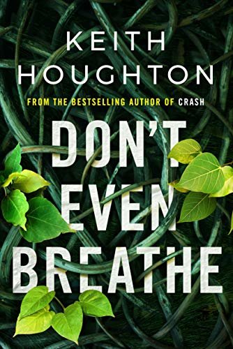 Don't Even Breathe (Maggie Novak Thriller Book 1) (English Edition)