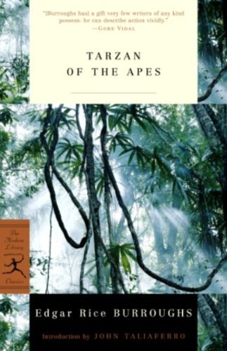 Tarzan of the Apes: A Tarzan Novel (Modern Library Classics) (English Edition)