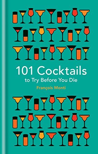 101 Cocktails to try before you die (101 to Try Before You Die) (English Edition)