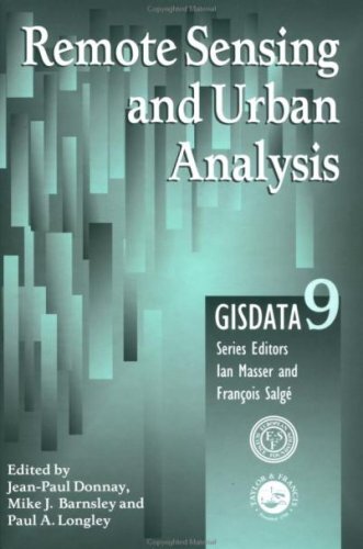 Remote Sensing and Urban Analysis: GISDATA 9 (English Edition)