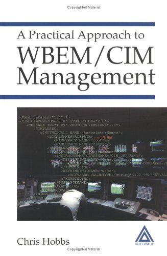 Practical Approach to WBEM/CIM Management (English Edition)