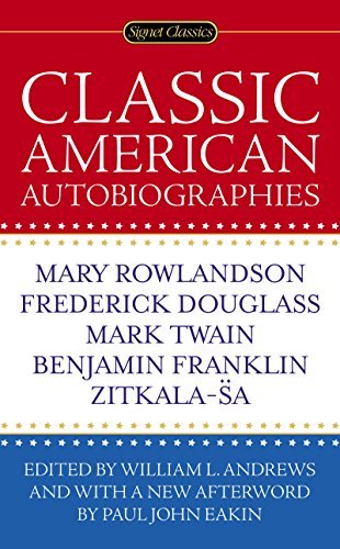 Classic American Autobiographies (English Edition)