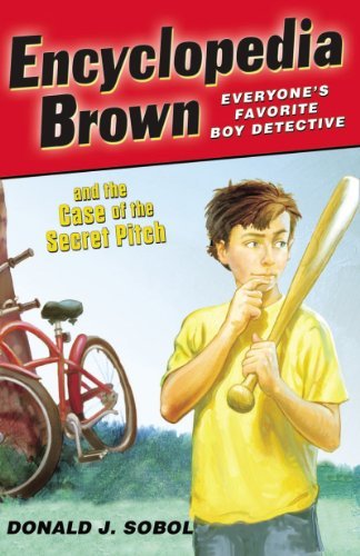 Encyclopedia Brown and the Case of the Secret Pitch (English Edition)