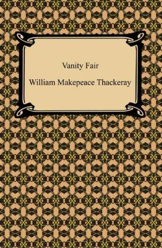 Vanity Fair [with Biographical Introduction] (English Edition)