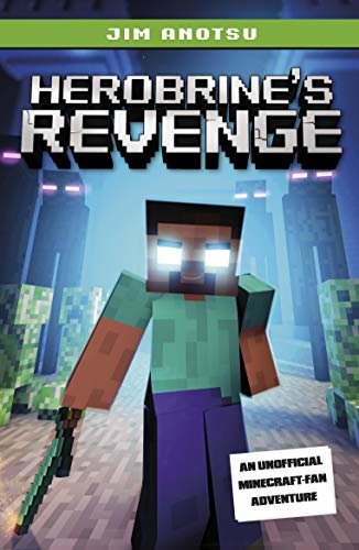 Herobrine's Revenge (English Edition)