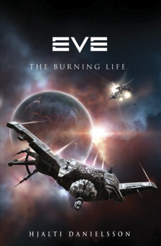 Eve: The Burning Life (English Edition)