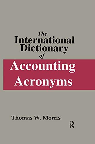 The International Dictionary of Accounting Acronyms (Glenlake Business Reference Books) (English Edition)